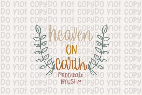 Heaven on Earth Procreate Brush: A Lettering Artist’s Secret Weapon